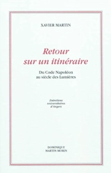 Retour sur un itinéraire : du code Napoléon au siècle des lumières : actes de la journée
