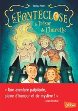 Fonteclose : le trésor de Charette - Vanessa Pontet