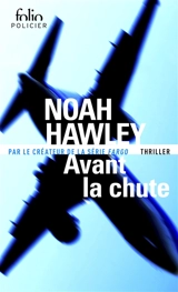 Avant la chute : thriller - Noah Hawley