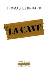La cave : un retrait - Thomas Bernhard