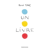 Un livre - Hervé Tullet