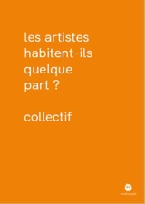 Les artistes habitent-ils quelque part ?