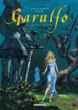 Garulfo. Vol. 4. L'ogre aux yeux de cristal - Alain Ayroles