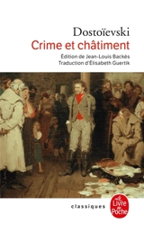 Crime et châtiment - Fédor Dostoievski