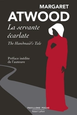 La servante écarlate. The handmaid's tale - Margaret Atwood