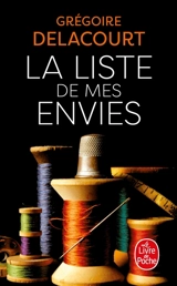 La liste de mes envies - Grégoire Delacourt