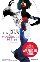 Le monarque de la vallée - Neil Gaiman