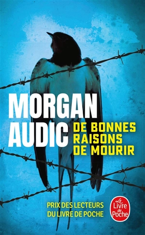 De bonnes raisons de mourir - Morgan Audic
