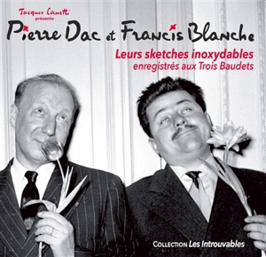 Leurs sketches inoxydables entregistrés aux Trois Baudets - Pierre Dac