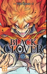 Black Clover. Vol. 15 - Yûki Tabata