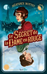 Le secret de la dame en rouge - Béatrice Bottet