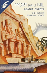 Mort sur le Nil : une enquête d'Hercule Poirot. Death on the Nile - Agatha Christie