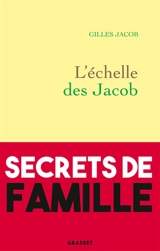 L'échelle des Jacob - Gilles Jacob