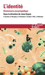 L'identité : dictionnaire encyclopédique