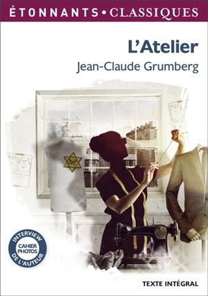L'atelier : texte intégral - Jean-Claude Grumberg