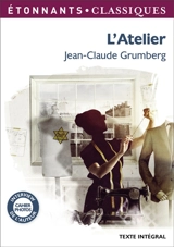 L'atelier : texte intégral - Jean-Claude Grumberg