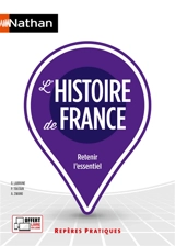 L'histoire de France : retenir l'essentiel - Gérard Labrune