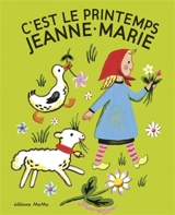 C'est le printemps Jeanne-Marie - Françoise