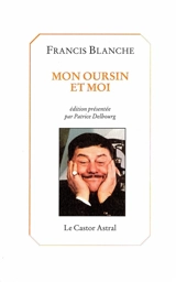 Mon oursin et moi - Francis Blanche