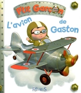 L'avion de Gaston - Nathalie Bélineau