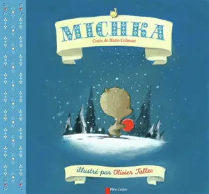 Michka - Marie Colmont