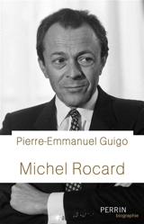 Michel Rocard - Pierre-Emmanuel Guigo