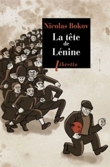 La tête de Lénine - Nikolaj Bokov