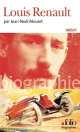Louis Renault - Jean-Noël Mouret