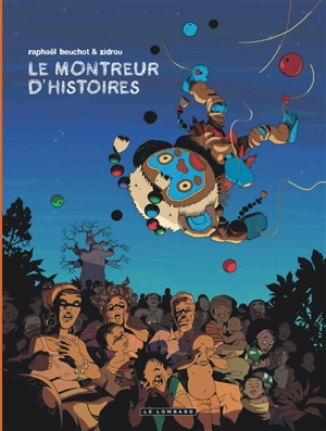 Le montreur d'histoires - Zidrou