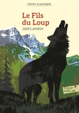 Le fils du loup - Jack London