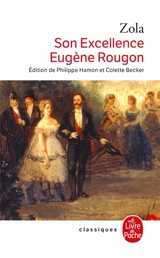 Les Rougon-Macquart. Vol. 6. Son Excellence Eugène Rougon - Emile Zola