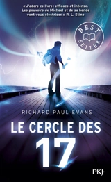 Le cercle des 17. Vol. 1 - Richard Paul Evans