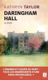Daringham Hall. Vol. 2. Le secret - Kathryn Taylor