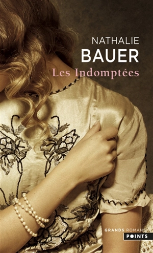 Les indomptées - Nathalie Bauer
