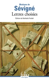 Lettres choisies - Marie de Rabutin-Chantal Sévigné