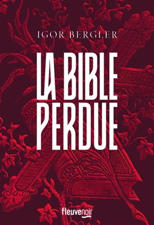La Bible perdue - Igor Bergler