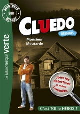 Cluedo. Vol. 1. Monsieur Moutarde - Michel Leydier