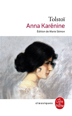Anna Karénine - Léon Tolstoï