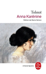 Anna Karénine - Léon Tolstoï