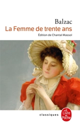 La femme de trente ans - Honoré de Balzac