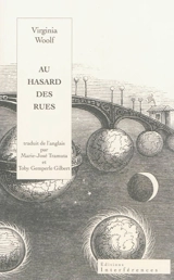 Au hasard des rues : une aventure londonienne - Virginia Woolf