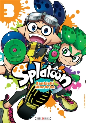 Splatoon. Vol. 3 - Sankichi Hinodeya