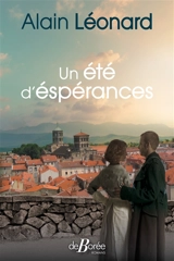 Un été d'espérances - Alain Léonard