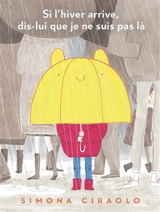 Si l'hiver arrive, dis-lui que je ne suis pas là - Simona Ciraolo