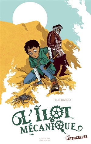 L'îlot mécanique - Elie Darco