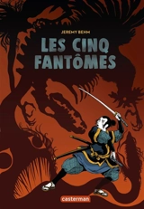 Les cinq fantômes - Jérémy Behm