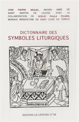 Dictionnaire des symboles liturgiques - Pierre Miquel