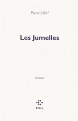 Les jumelles - Pierre Alferi