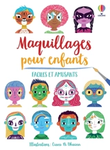 Maquillages pour enfants : faciles et amusants - Abigail Wheatley