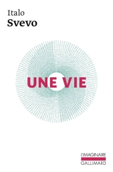 Une vie - Italo Svevo